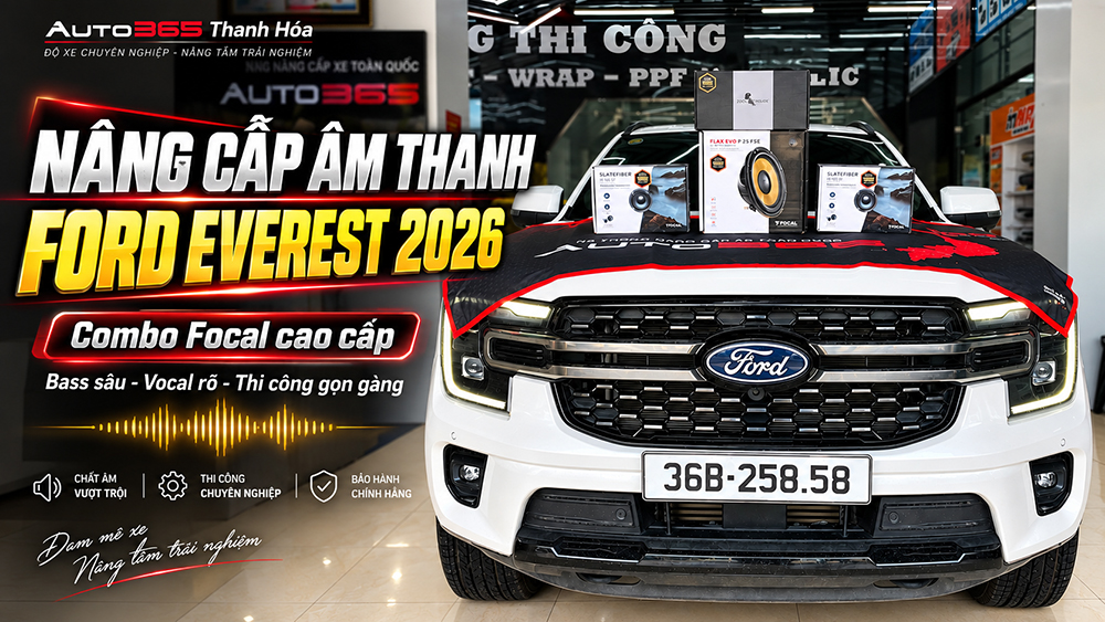 Nâng cấp âm thanh Ford Everest 2026 – Combo Focal cho chất âm chi tiết, bass sâu và gọn